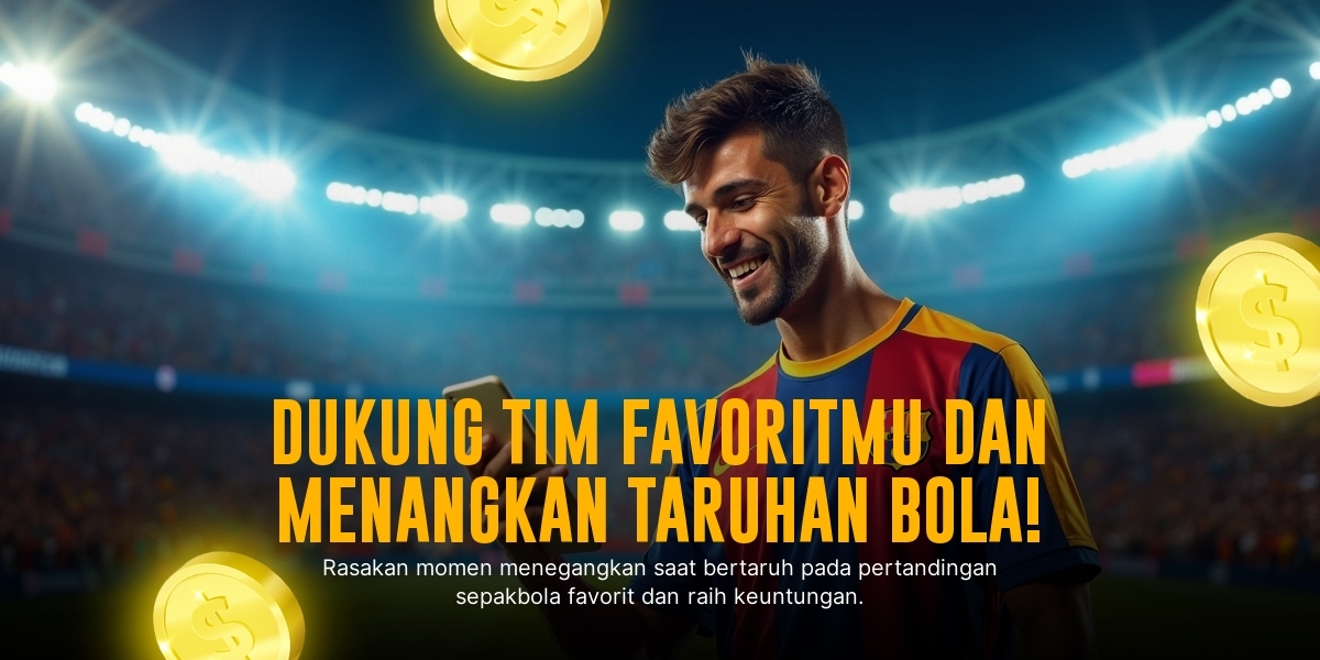 Bola: Taruhan Seru di Dunia Sportsbook